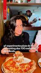 g1 experimenta pizza do Rio no ranking das 100 melhores do mundo